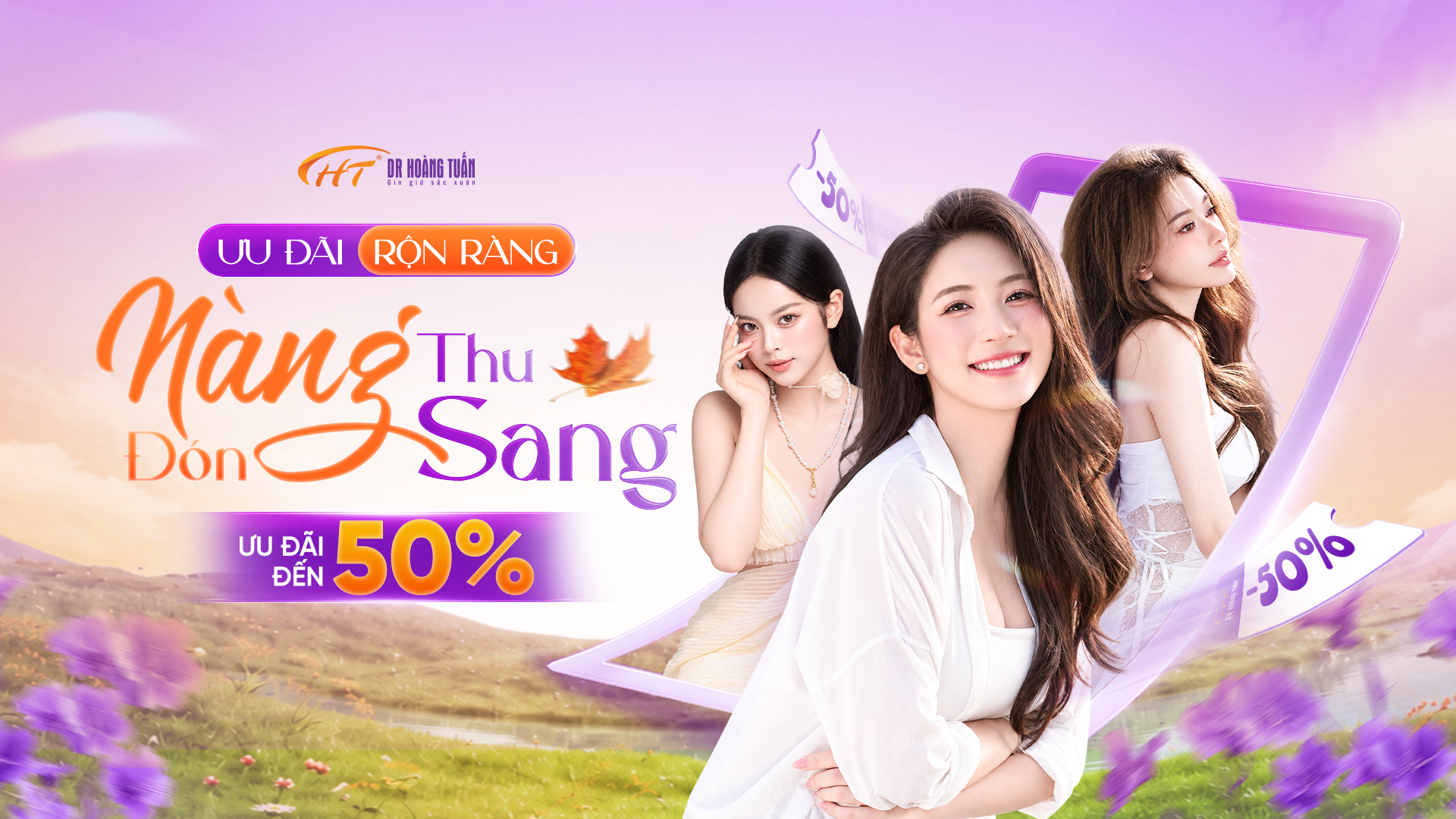 ƯU ĐÃI RỘN RÀNG - NÀNG ĐÓN THU SANG